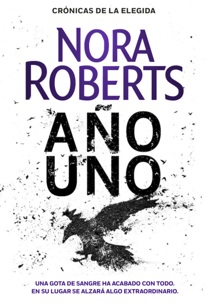 Año uno (crónicas de la elegida 1)