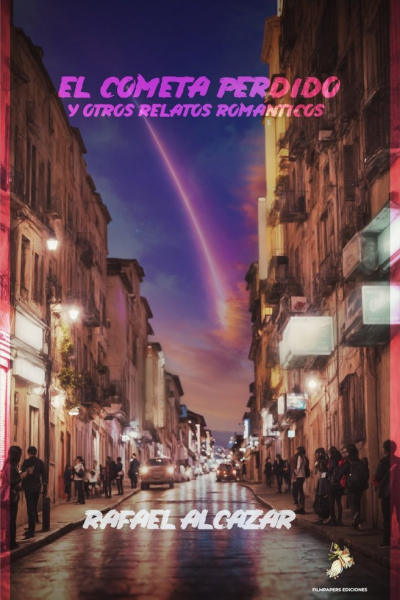 El cometa perdido y otros relatos románticos