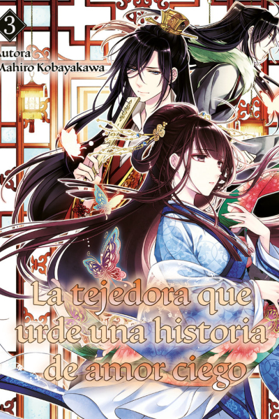 Tejedora que urde una historia de amor ciego 3, la