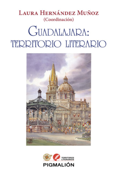 Guadalajara: Territorio literario