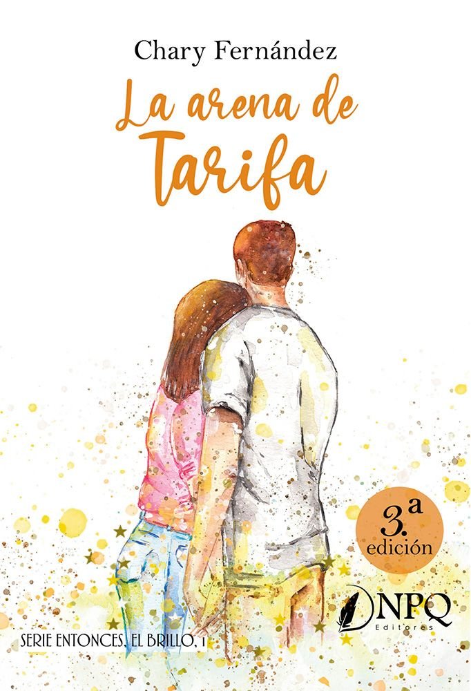 La arena de tarifa - bilogia entonces, el brillo 1