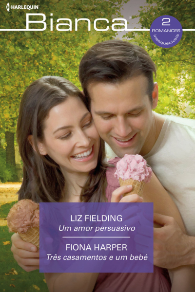 Um amor persuasivo tròs casamentos e um bebe