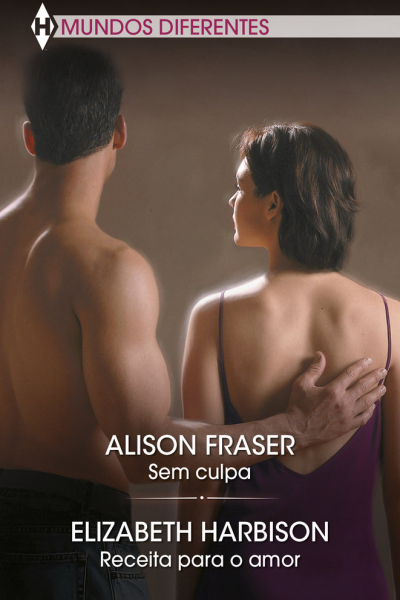Sem culpa; Receita para o amor