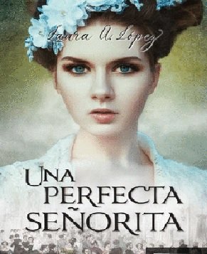 Una perfecta señorita