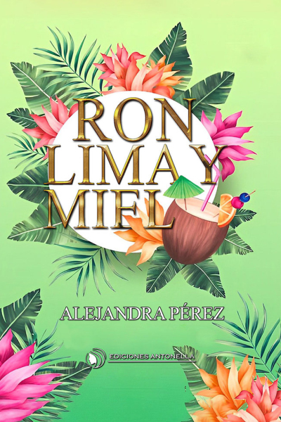 Ron, lima y miel