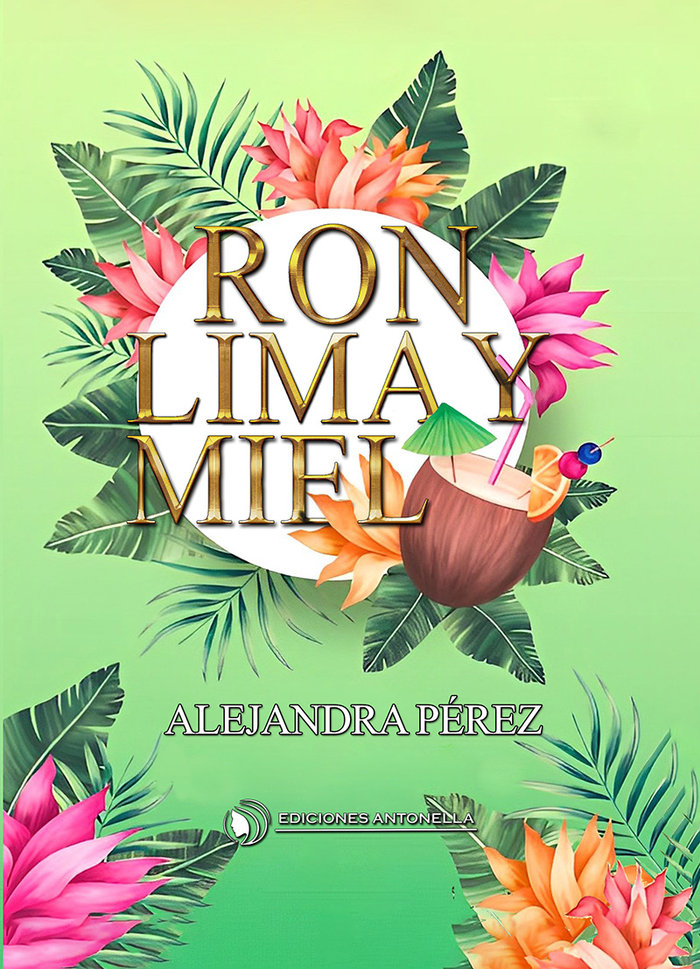 Ron, lima y miel