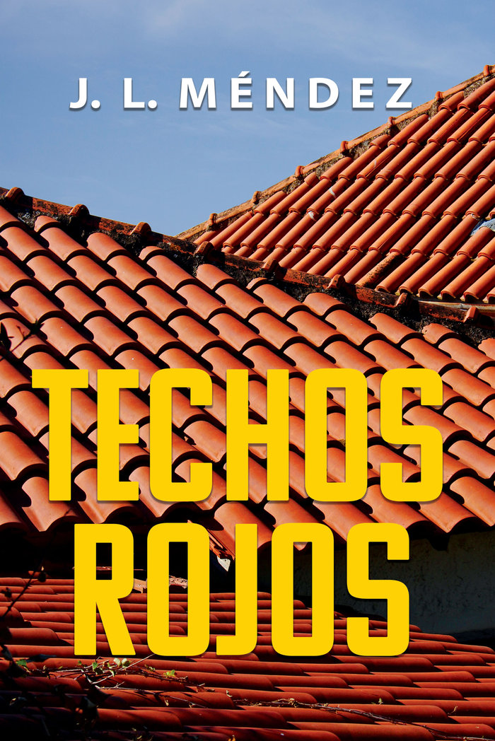 Techos rojos techos rojos