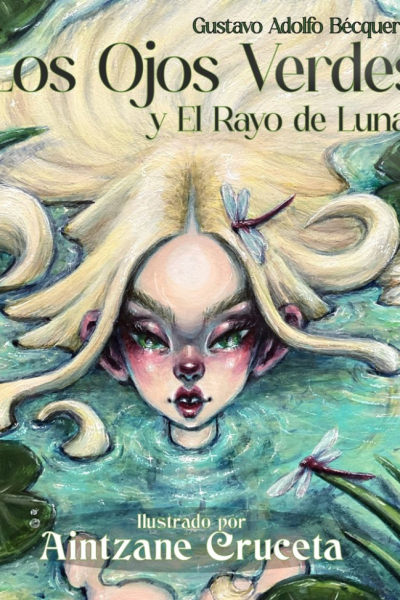 Los ojos verdes y el rayo de luna ilustrados