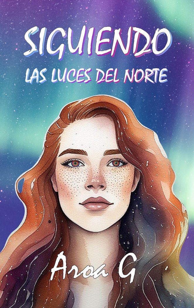 Siguiendo las luces del norte
