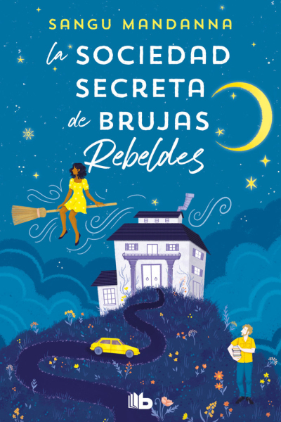 La sociedad secreta de brujas rebeldes
