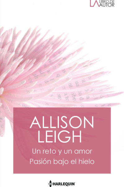Un reto y un amor; Pasión bajo el hielo