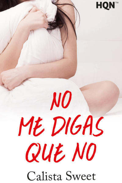 No me digas que no