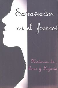 Extraviados en el frenes¡