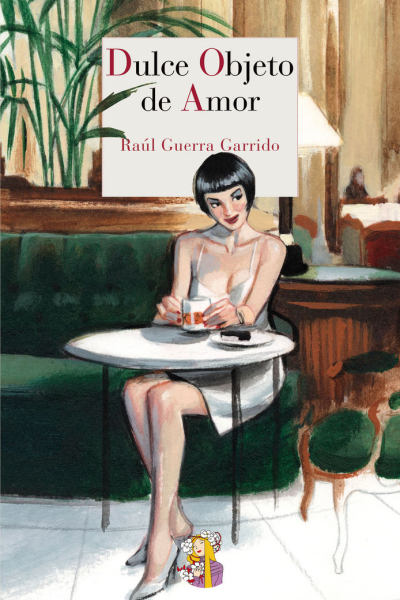 Dulce objeto de amor
