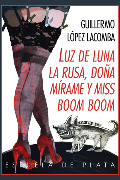 Luz de Luna, la Rusa, Doñamírame y Miss Boom Boom