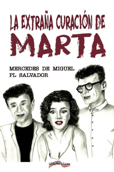La extraña curación de marta
