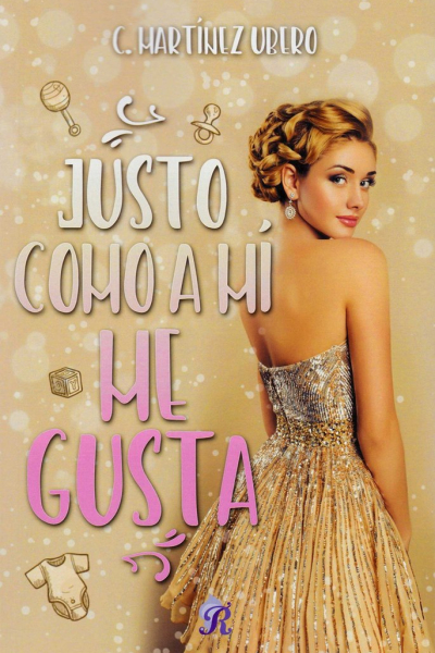 Justo como a mi me gusta