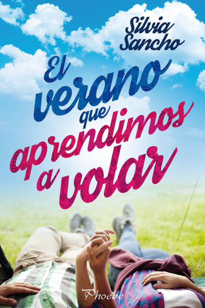 El verano que aprendimos a volar