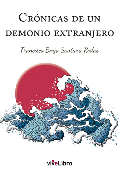 Crónicas de un demonio extranjero