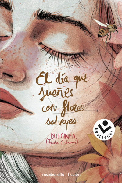 El día que sueñes con flores salvajes