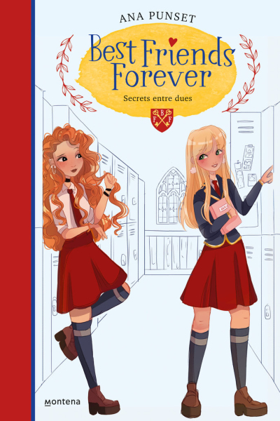 Secrets entre dues (Best Friends Forever 2)