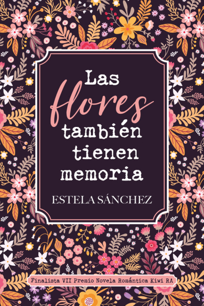 Las flores también tienen memoria