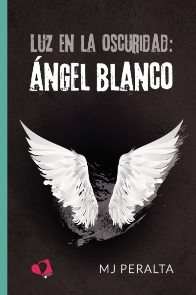Luz en la oscuridad: Angel blanco