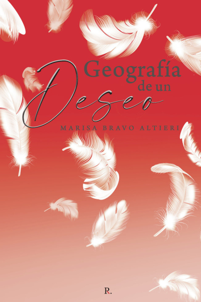 Geografía de un deseo