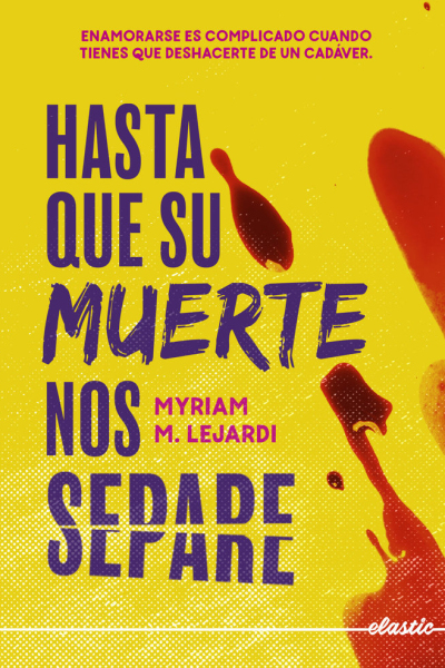 Hasta que su muerte nos separe