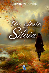 Un otoño para silvia