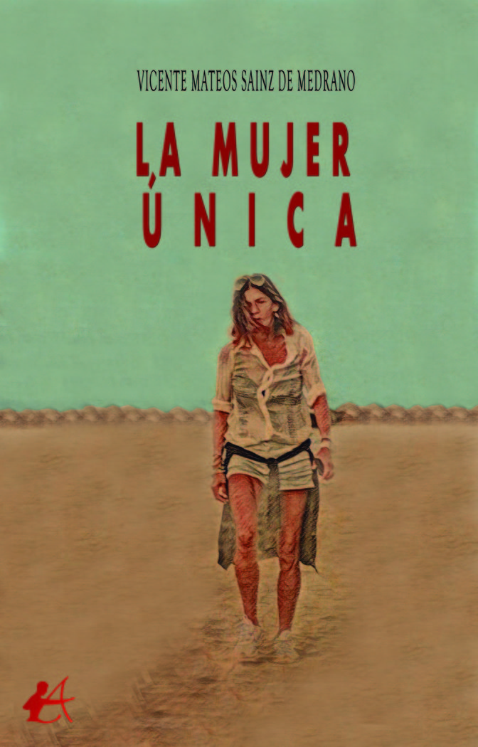 La mujer única