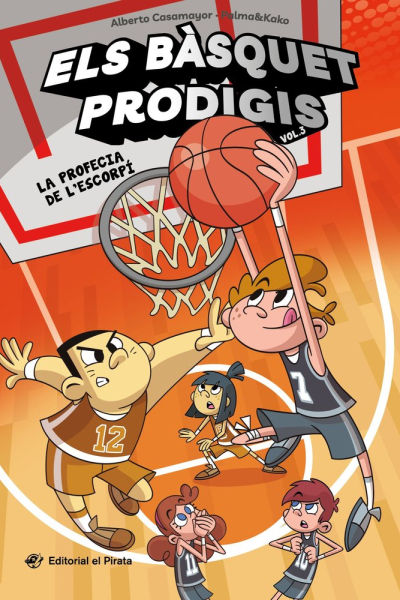 Els basquet prodigis 3 la profecia de l'escorpi