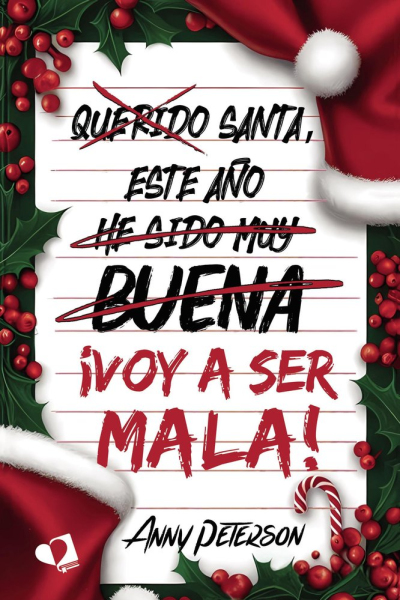 Santa, este año...¡voy a ser mala!
