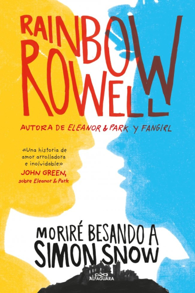 Moriré besando a simon snow (simon snow 1)