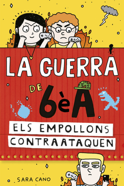 Els empollons contraataquen (sèrie la guerra de 6èa 2)