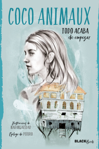 Todo acaba de empezar (colección blackbirds)