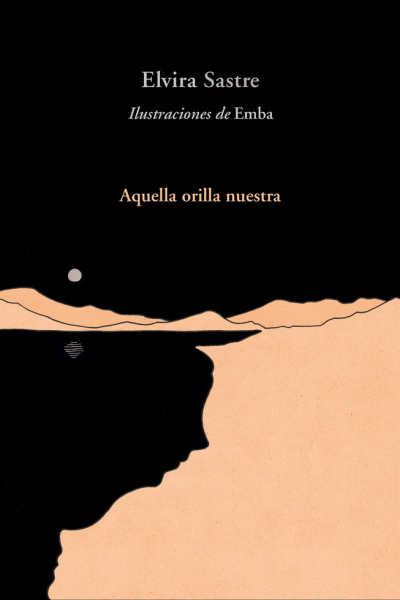 Aquella orilla nuestra