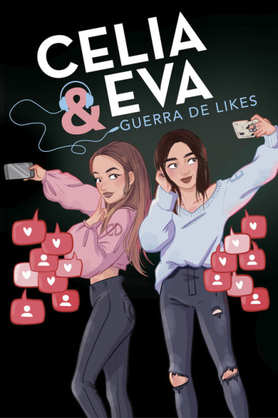 Celia y eva. Guerra de likes