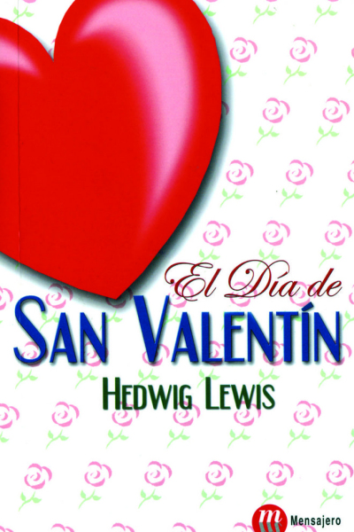 El día de San Valentin
