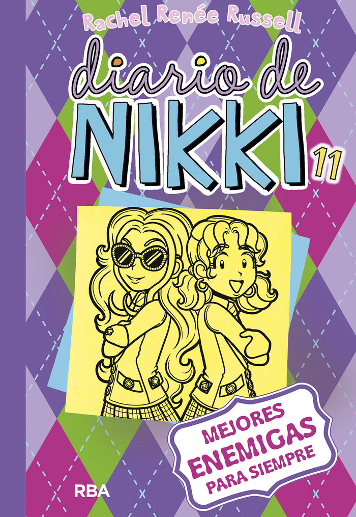 Diario de nikki 11: Mejores enemigas para siempre