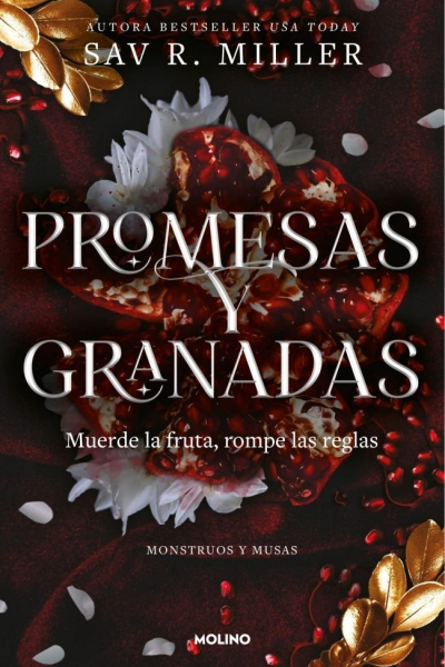 Promesas y granadas (Monstruos y Musas)