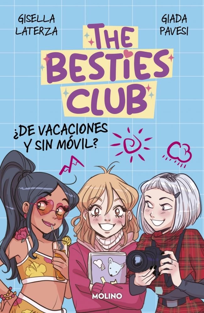 The besties club de vacaciones y sin movil