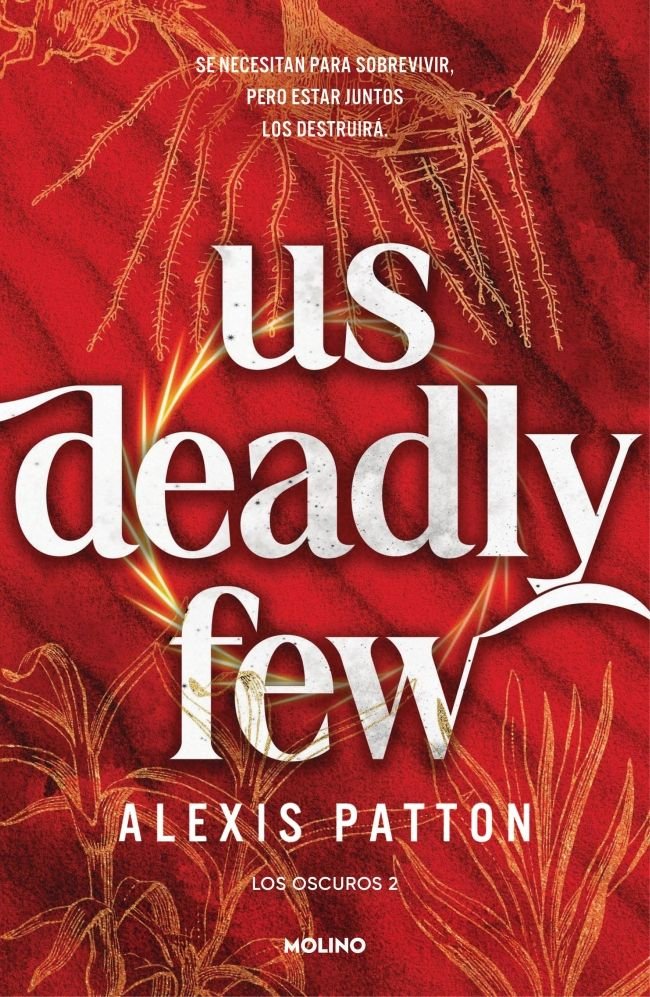 Us deadly few los oscuros 2