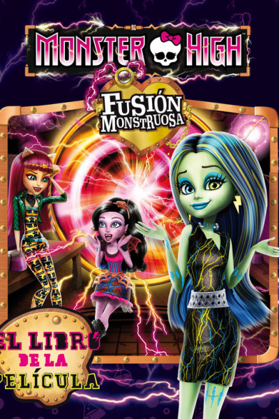 Monster high. Fusion monstruosa