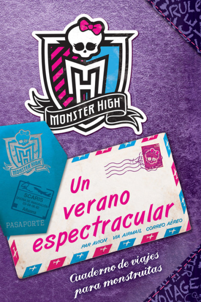 Monster high. Un verano espectracular