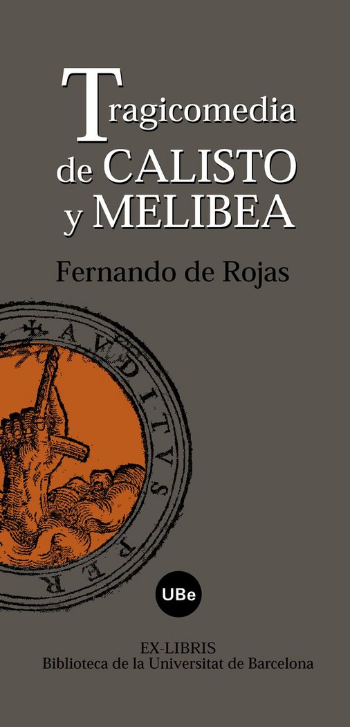 Tragicomedia de calisto y melibea