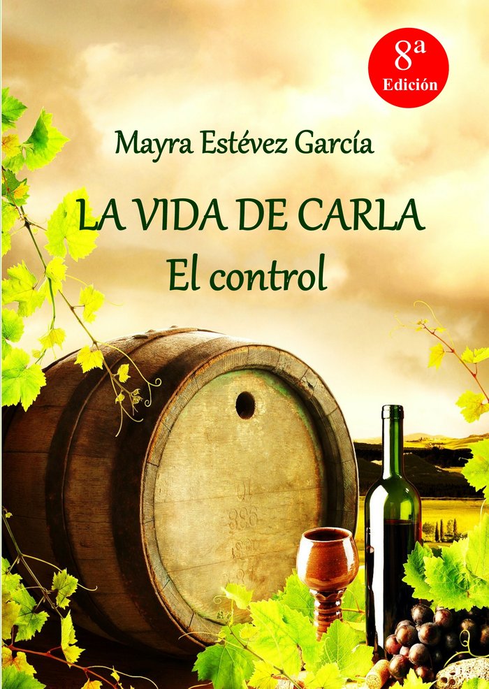 La vida de Carla: El control