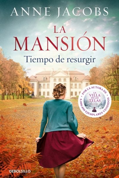 La mansion. Tiempo de resurgir