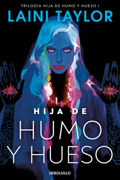 Hija de humo y hueso (hija de humo y hueso 1)
