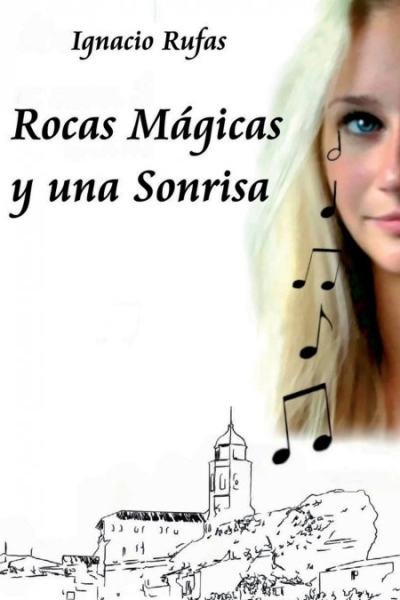 Rocas Mágicas y una Sonrisa